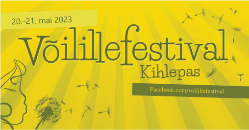 Suvetegevused 2023 - Võilillefestival Kihlepas Suvetegevused 2023 - Võilillefestival Kihlepas